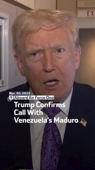 Trump Confirms Call With Venezuela’s Maduro