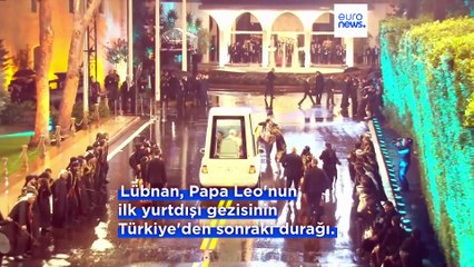 Papa Leo Lübnan'da: 'Filistin'de tek çözüm iki devlet ama İsrail bunu istemiyor'