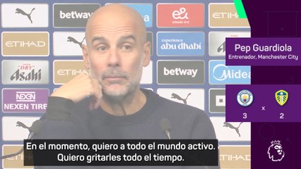 Guardiola grita a sus jugadores y lo defiende en rueda de prensa