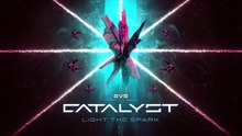 EVE Online Official Catalyst Expansion Launch Trailer