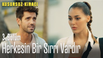 Herkesin bir sırrı vardır - Kusursuz Kiracı