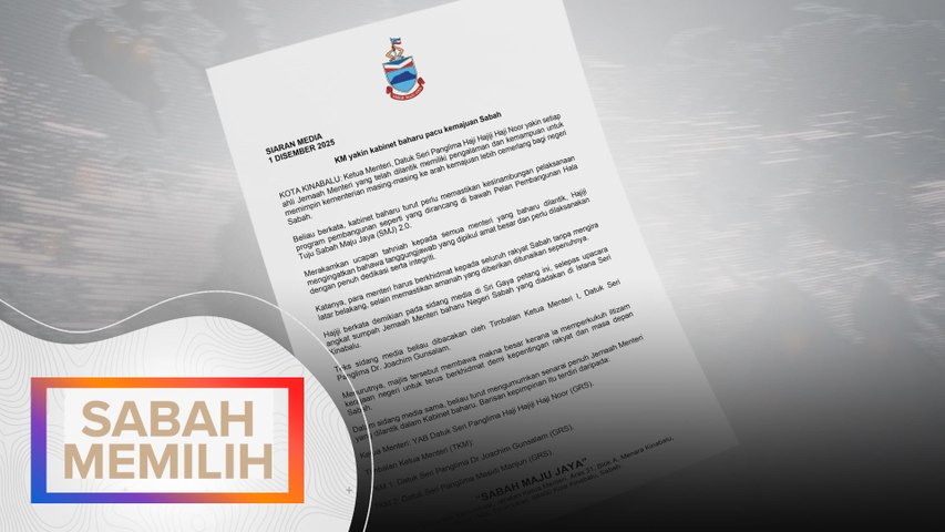 KM yakin kabinet baharu pacu kemajuan Sabah