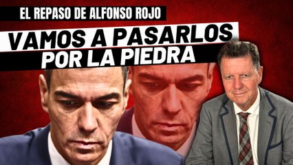 Alfonso Rojo: "Al PSOE y compinches vamos a pasarlos por la piedra"