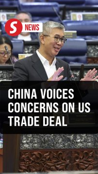 Beijing's concerns on US trade deal heard and discussed, Tengku Zafrul tells Parliament