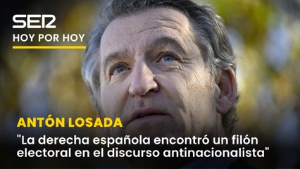 Antón Losada: "La derecha está descubriendo que no se puede gobernar España contra Euskadi y Cataluña"