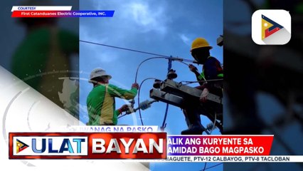 DOE, tiniyak na maibabalik bago mag-Pasko ang kuryente sa lahat ng mga lugar na sinalanta ng mga kalamidad | ulat ni Rod Lagusad