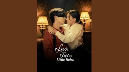 LOVE LIES AND LITTLE HEIRS - FULL MOVIES ENGLISH SUB