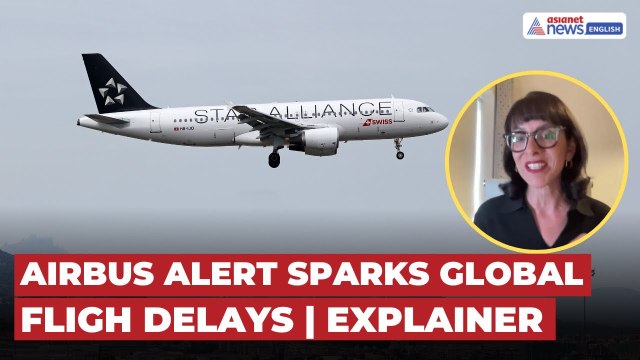 Airbus A320 Alert Triggers Global Delays, Airlines Scramble