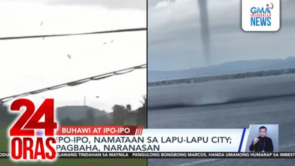 2 buhawi at 1 ipo-ipo, namuo sa Iloilo; 3 bahay, nasira | 24 Oras