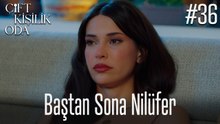 Baştan Sona Nilüfer #36