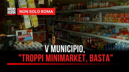 "Troppi minimarket, limitate le aperture": a Torpignattara la protesta dei residenti e le reazioni del Municipio