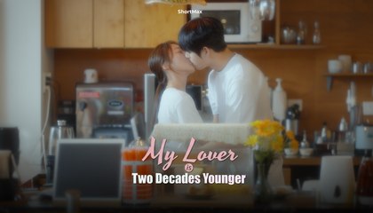 My Lover is Two Decades Younger (2025) - FULL [Eng Sub]