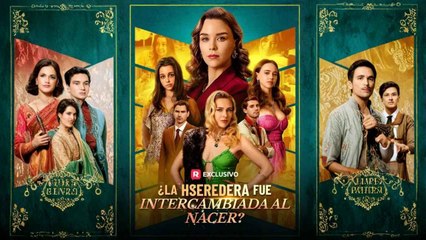[doblado] ¿La Heredera fue Intercambiada al Nacer en Español #reelshort