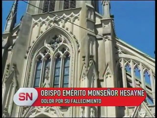 Dolor por el fallecimiento de Monseñor Hesayne