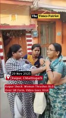 Raipur Shock: Woman Thrashes BLO Over SIR Form, Video Goes Viral