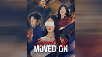 Signed Off, Moved On 蠻蠻不回頭 - Cody regrets everything and desperately tries to win her back.