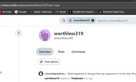 Worthless, l'un des utilisateurs les plus mysterieux de REDDIT.