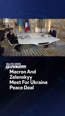 Macron And Zelenskyy Meet For Ukraine Peace Deal
