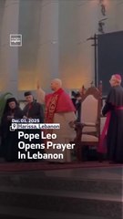 Pope Leo Opens Prayer In Lebanon