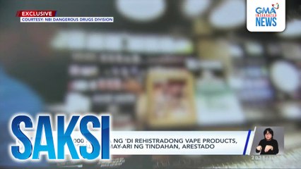 P250,000 halaga ng 'di rehistradong vape products, kumpiskado; 2 may-ari ng tindahan, arestado | Saksi