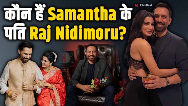 Samantha Ruth Prabhu ने रचाई दूसरी शादी! कौन हैं South Actress के पति Raj Nidimoru? |FilmiBeat