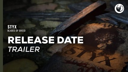 Tráiler y fecha de Styx: Blades of Greed