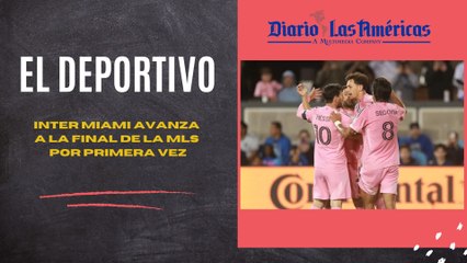 Inter Miami avanza a la final de la MLS por primera vez | El Deportivo