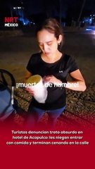 Una familia de turistas en Acapulco vivió un momento absurdo 😡🏨. Al no haber room service, salieron a comprar comida… pero al volver, el hotel les prohibió entrar con ella. Terminaron cenando en la calle 🍽️🚶‍♂️.