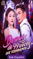 [SUB ESPAÑOL] Después de 99 veces que terminamos serie completa