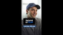 Xavier Dolan teste ses connaissance cinéma