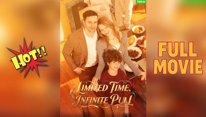 [ Hot 2025🔥] Limited Time Infinite Pull – Full HD Movie