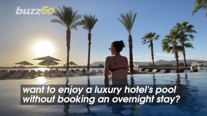 Want to Swim in a Luxury Hotel Pool Without Booking a Room? Here’s How