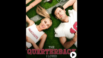 [ Hot 2025🔥] The Quarterback I Loved – Full HD Movie