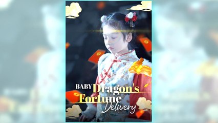 Baby Dragon's Fortune Delivery full