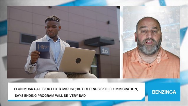 Elon Musk Calls Out H1-B 'Misuse,' But Defends Skilled Immigration, Says Ending Program Will Be 'Very Bad'