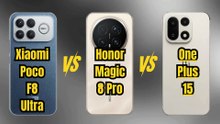 Xiaomi Poco F8 Ultra vs Honor Magic8 Pro vs OnePlus 15