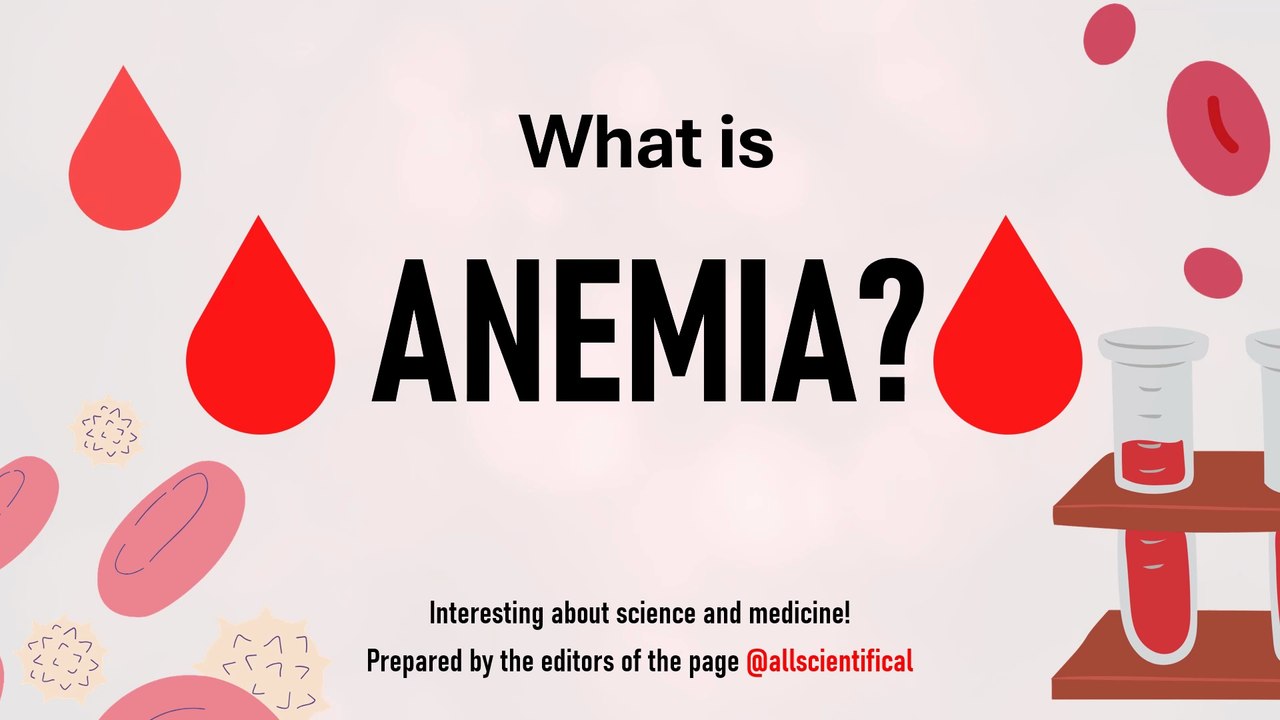 Anemia: Causes, Symptoms, Types, and Effective Treatment