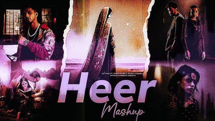 Heer Mashup Ft. Talha Anjum Latest Songs 2025