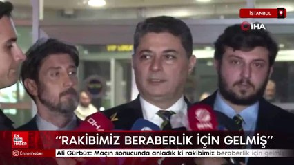 Ali Gürbüz: Maçın sonucunda anladık ki rakibimiz beraberlik için gelmiş
