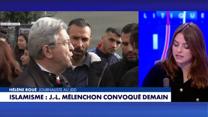 Hélène Roué : «Jean-Luc Mélenchon assume déjà ses proximités avec les islamistes.»