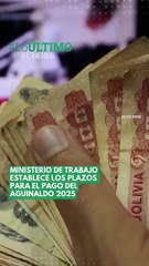 Ministerio de Trabajo establece los plazos para el pago de aguinaldo 2025