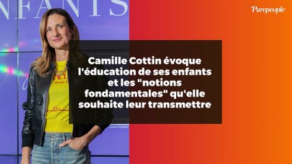 Camille Cottin évoque l'éducation de ses enfants et les "notions fondamentales" qu'elle souhaite leur transmettre