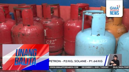 LPG price hike – Petron - P2/kg; Solane - P1.64/kg | Unang Balita