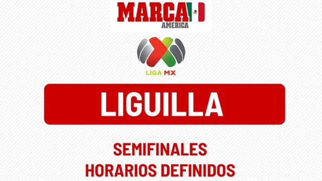 Liguilla MX: ¿Cómo quedan las fechas y horarios de las semifinales?