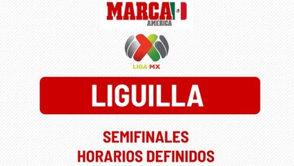 Liguilla MX: ¿Cómo quedan las fechas y horarios de las semifinales?