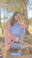 Meditación: Como fluir