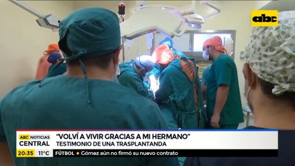 "Volví a vivir gracias a mi hermano"