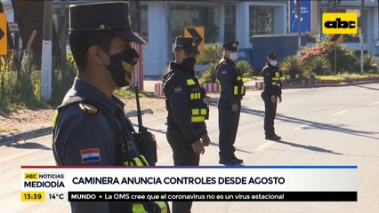 Caminera anuncia controles desde agosto