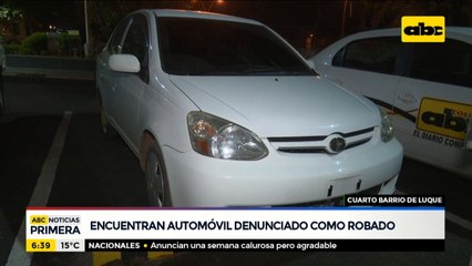 Encuentran automóvil denunciado como robado