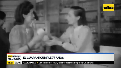 El Guaraní cumple 77 años